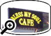 Bless My Soul Cafe Restaurant