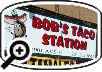 Bobs Taco Station Restaurant